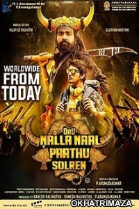 Kahani Mein Twist (Oru Nalla Naal Paathu Solren) (2019) South Indian Hindi Dubbed Movies
