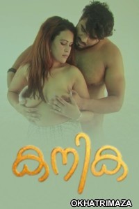 Kanika (2025) Navarasa Malayalam Hot Short Film