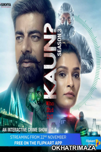 Kaun Who Did it (2021) Hindi Season 3 Complete Shows