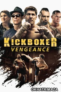 Kickboxer Vengeance (2016) ORG Hollywood Hindi Dubbed Movie