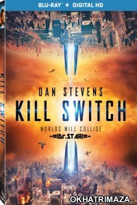 Kill Switch (2017) Hollywood Hindi Dubbed Movies