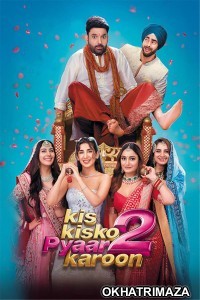 Kis Kisko Pyaar Karoon 2 (2025) Bollywood Hindi Movie