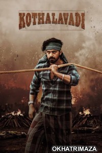 Kothalavadi (2025) ORG South Inidan Hindi Dubbed Movie