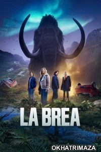 La Brea (2021) Season 1 Hindi Dubbed Web Series
