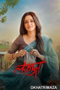 Lojja (2025) Season 2 Bengali Web Series