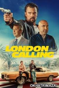 London Calling (2025) ORG Hollywood Hindi Dubbed Movie