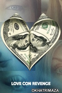 Love Con Revenge (2025) Season 1 Hindi Dubbed Web Series