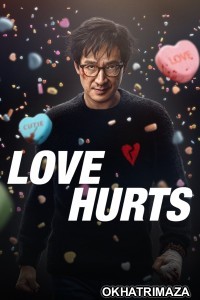 Love Hurts (2025) ORG Hollywood Hindi Dubbed Movie