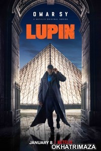 Lupin (2021) Hindi Dubbed Season 1 Complete Show