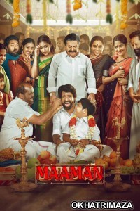 Maaman (2025) ORG South Inidan Hindi Dubbed Movie