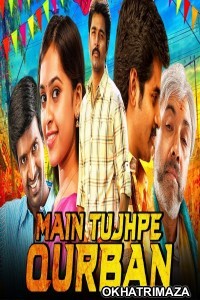 Main Tujhpe Qurban (VVS) (2019) South Indian Hindi Dubbed Movie