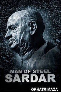 Man of Steel Sardar (2025) Gujarati Movie