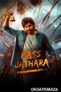 Mass Jathara (2025) ORG South Indian Hindi Dubbed Movie
