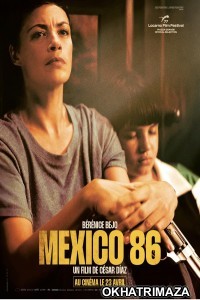Mexico 86 (2024) HQ Telugu Dubbed Movie