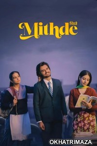 Mithde (2025) Punjabi Movie