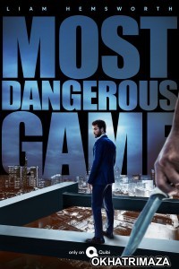 Most Dangerous Game (2020) Hollywood Hindi Dubbed Movie