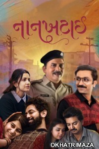 Nankhatai (2025) Gujarati Movie