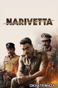 Narivetta (2025) ORG South Inidan Hindi Dubbed Movie