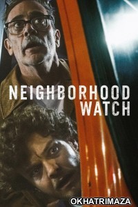 Neighborhood Watch (2025) ORG Hollywood Hindi Dubbed Movie