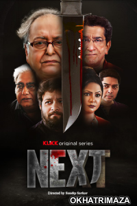 Next (2021) Bengali Season 1 Complete Shows