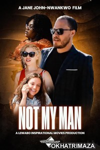 Not My Man (2023) HQ Hindi Dubbed Movie