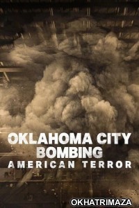 Oklahoma City Bombing American Terror (2025) ORG Hollywood Hindi Dubbed Movie