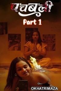 Panchbali (2025) S01 Part 1 9redmovies Hindi Hot Web Series