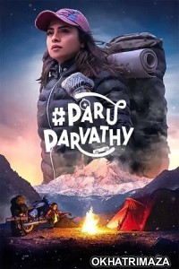 Paru Parvathy (2025) ORG South Inidan Hindi Dubbed Movie