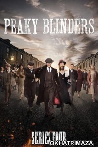 Peaky Blinders (2017) Season 4 EP03 To EP06 Hindi Dubbed Web Series