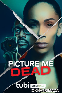 Picture Me Dead (2023) HQ Bengali Dubbed Movie