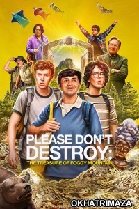 Please Dont Destroy The Treasure of Foggy Mountain (2023) ORG Hollywood Hindi Dubbed Movie