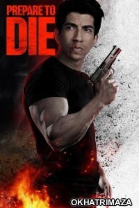 Prepare To Die (2023) HQ Tamil Dubbed Movie