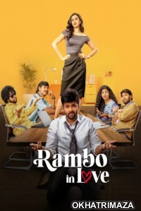 Rambo In Love (2025) Season 1 EP01 To EP04 Hindi Web Series