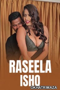 Raseela Ishq (2025) Neonx Hindi Hot Short Film