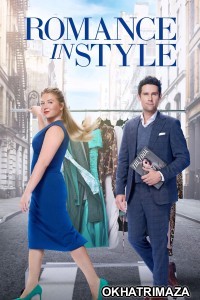 Romance In Style (2022) ORG Hollywood Hindi Dubbed Movie