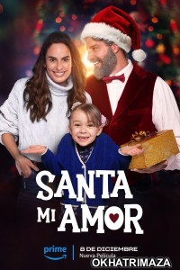 Santa Mi Amor (2023) HQ Telugu Dubbed Movie