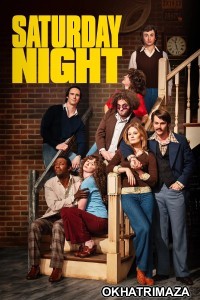 Saturday Night (2024) ORG Hollywood Hindi Dubbed Movie