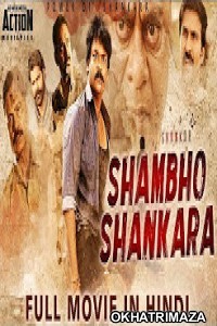 Shambho Shankara (2019) South Indian Hindi Dubbed Movie