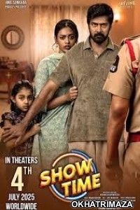 Show Time (2025) Telugu Movie