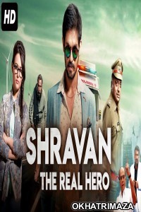 Shravan The Real Hero (Sei) (2019) South Indian Hindi Dubbed Movie