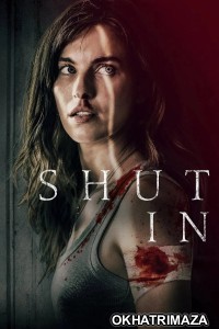 Shut In (2022) ORG Hollywood Hindi Dubbed Movie