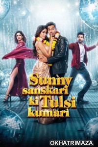 Sunny Sanskari Ki Tulsi Kumari (2025) Bollywood Hindi Movie