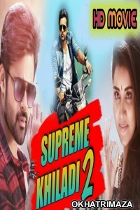 Supreme Khiladi 2 (Tej I Love You) (2018) South Indian Hindi Dubbed Movie