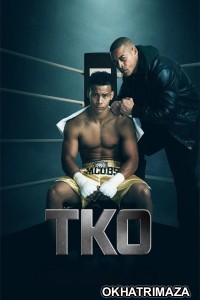 TKO (2025) English Movie