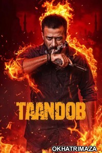 Taandob (2025) Bengali Movie