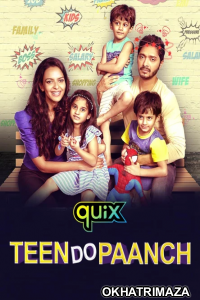 Teen Do Paanch (2021) Hindi Season 1 Complete Shows