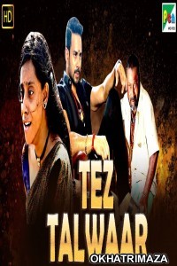 Tez Talwaar (Kadugu) (2019) South Indian Hindi Dubbed Movie
