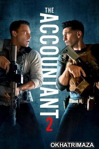 The Accountant 2 (2025) ORG Hollywood Hindi Dubbed Movie