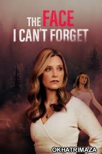 The Face I Cant Forget (2024) HQ Hindi Dubbed Movie