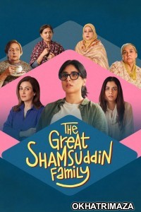 The Great Shamsuddin Family (2025) Bollywood Hindi Movie